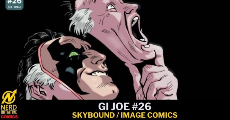 GI JOE #26 Review: The Bombastic Battle for Baroness!