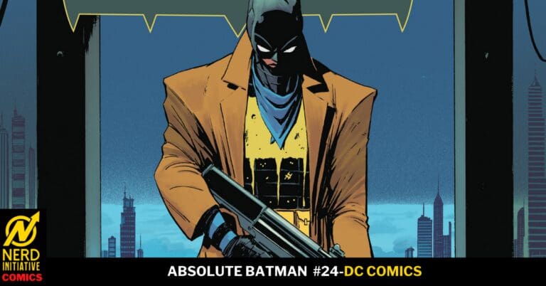 ABSOLUTE BATMAN #24: Reinforcements