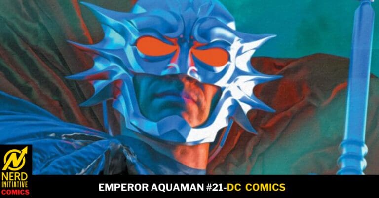 EMPEROR AQUAMAN #21: The Tides of War!