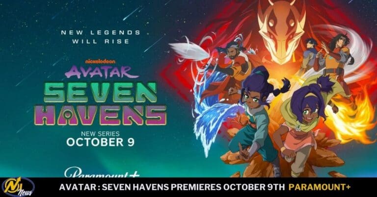 Paramount+ Premiering Avatar: Seven Havens October 9th