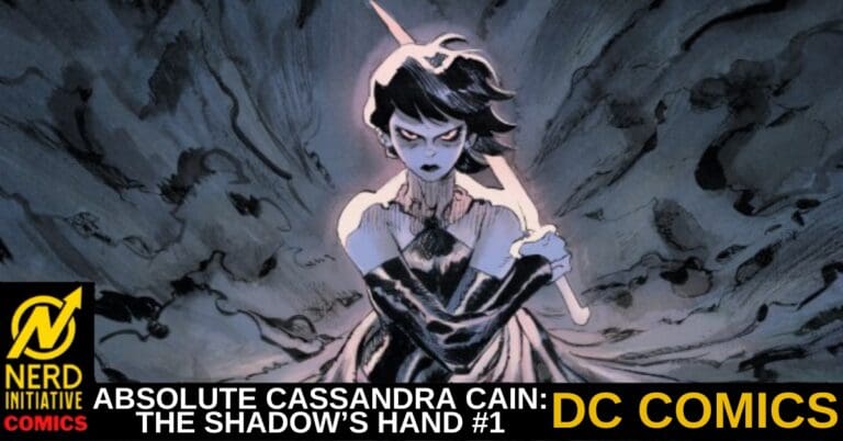 ABSOLUTE CASSANDRA CAIN: THE SHADOW’S HAND #1