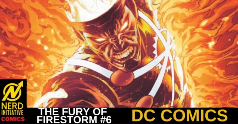 THE FURY OF FIRESTORM #6 – Into the Unknown