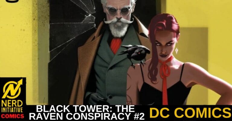 BLACK TOWER: THE RAVEN CONSPIRACY #2 – Like a Dream