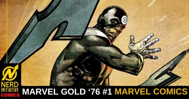 MARVEL GOLD ’76 #1 – Certainty Ruins the Game