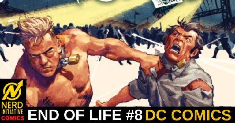 END OF LIFE #8 – Hostile Environment
