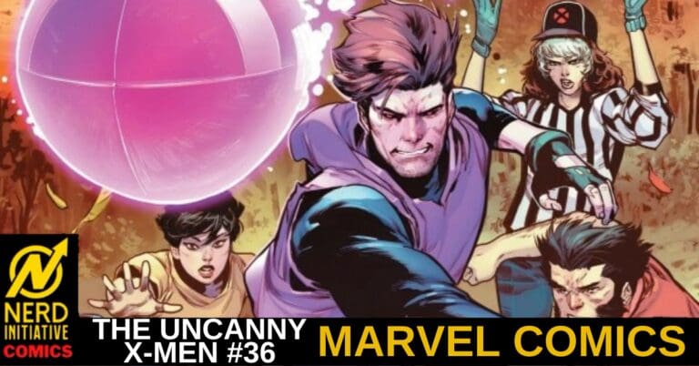 THE UNCANNY X-MEN #36 – Facing Your Demons