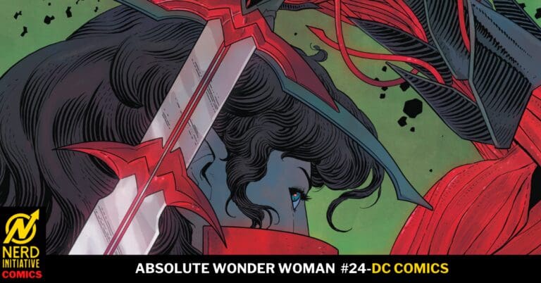 ABSOLUTE WONDER WOMAN #24: Be Free of Fear.