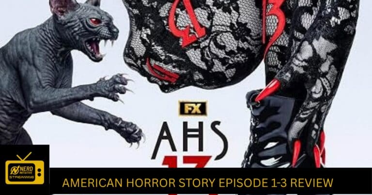 “AHS 13: Episodes 1 – 3” Review – All Over The Bloody Place