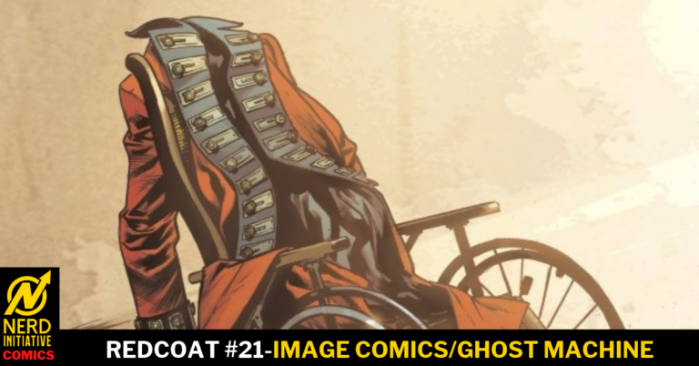 REDCOAT #21: Ballad of a Broken Man.
