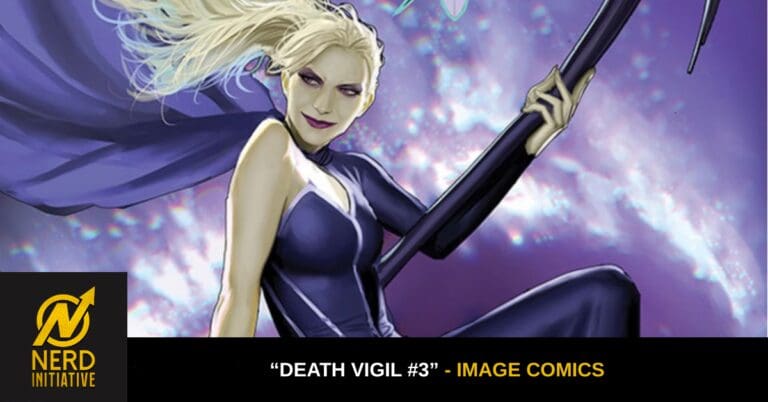 “Death Vigil #3”Review – A Vigil’s Watch