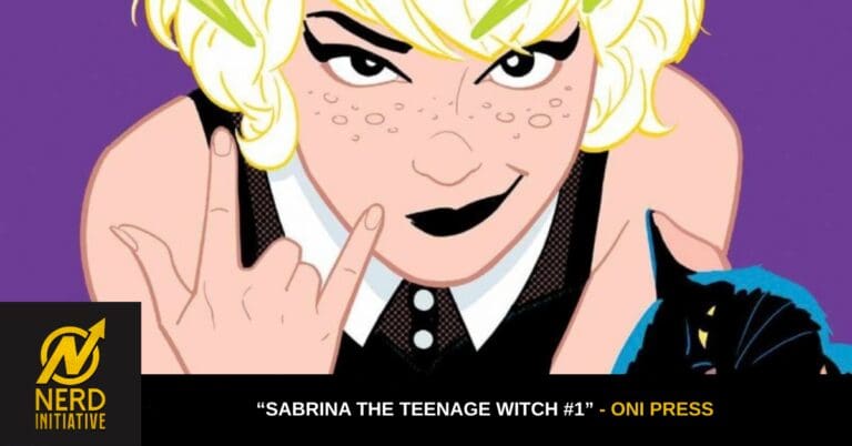 “Sabrina the Teenage Witch #1” Review – Witches and Rats Up to Bat!