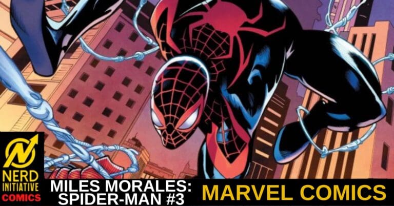 MILES MORALES: SPIDER-MAN #3 – In a Whole New Light