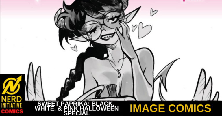 “Sweet Paprika: Black, White & Pink Halloween Special #1” Review – Sweet & Salty
