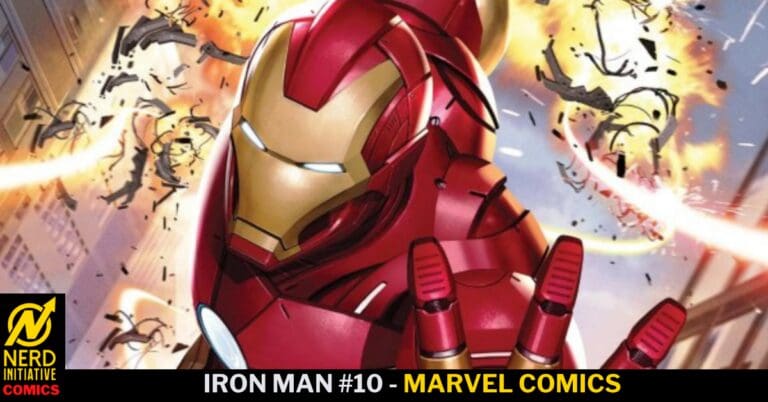 Iron Man #10 – Revelations and Betrayals!