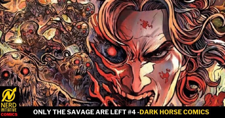 ONLY THE SAVAGE ARE LEFT #4: