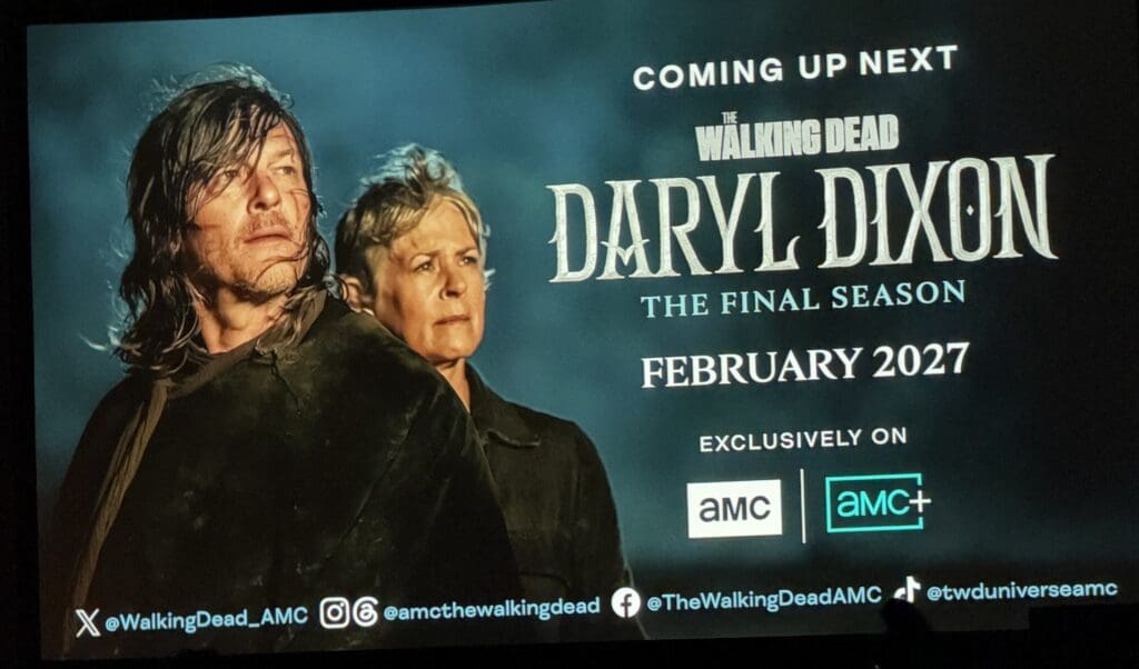 Picture taken at AMC panel at NYCC 2026, showing the final season of 'THE WALKING DEAD: Daryl Dixon' will kick off February 2027.