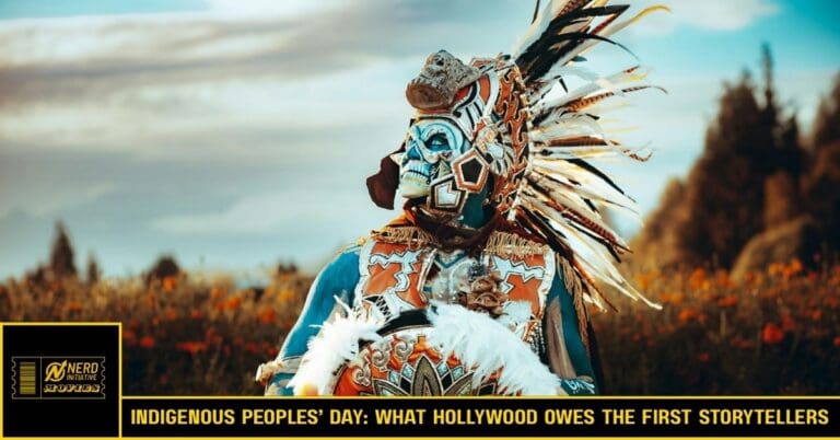 Indigenous Peoples’ Day: What Hollywood Owes the First Storytellers